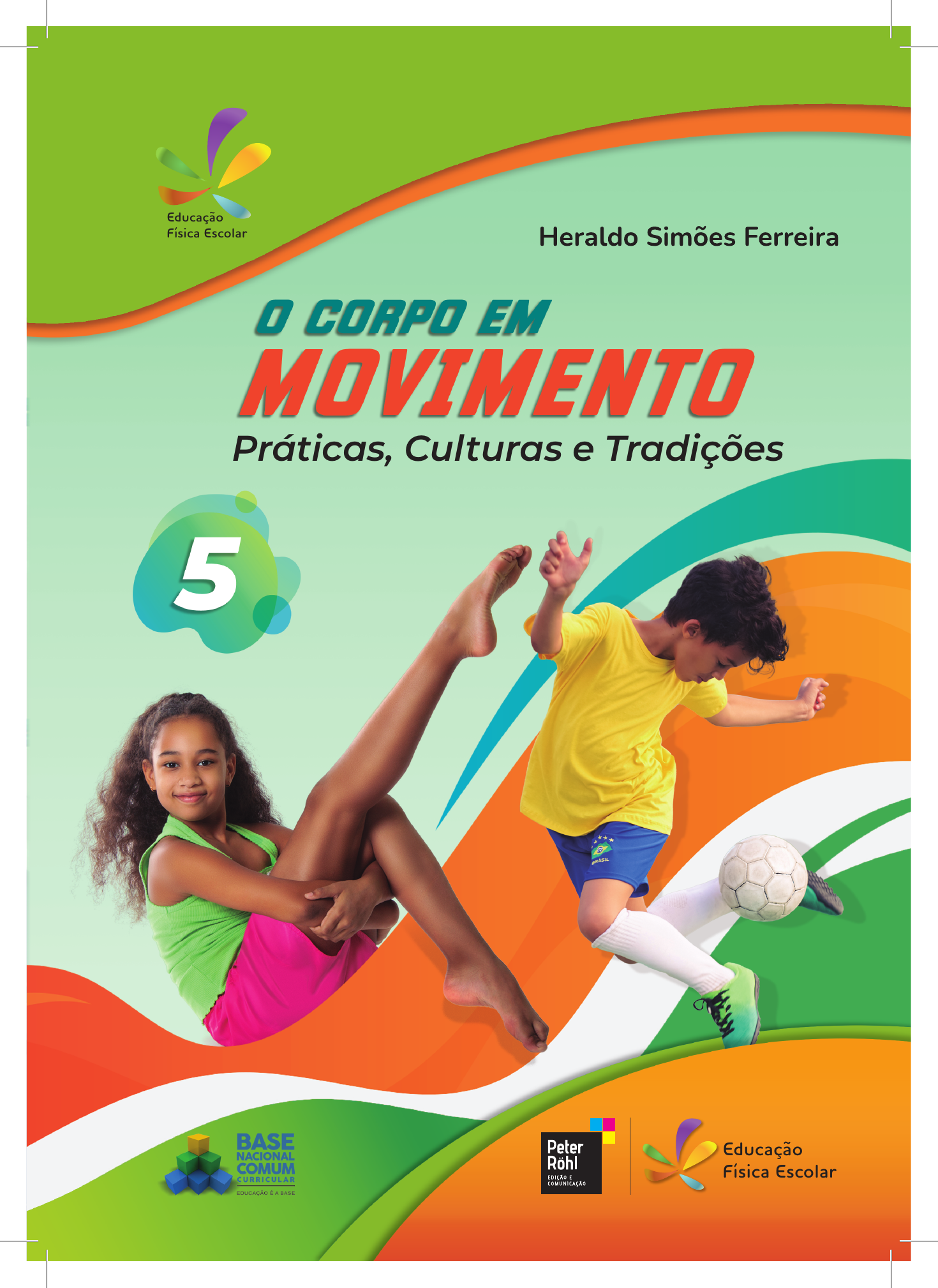 Capa do livro Educação Física Escolar L5